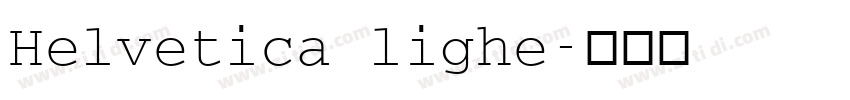 Helvetica lighe字体转换